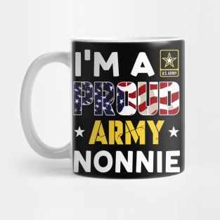 I'm a Proud Army NONNIE USA American Flag Family Solider Mug